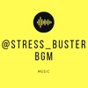 stress_busterbgm