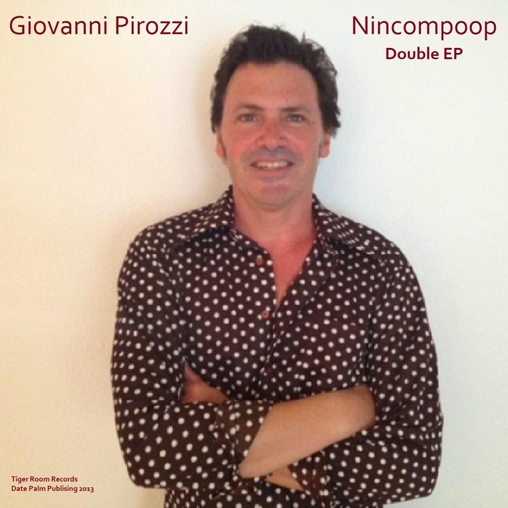 Giovanni Pirozzi - Nincompoop