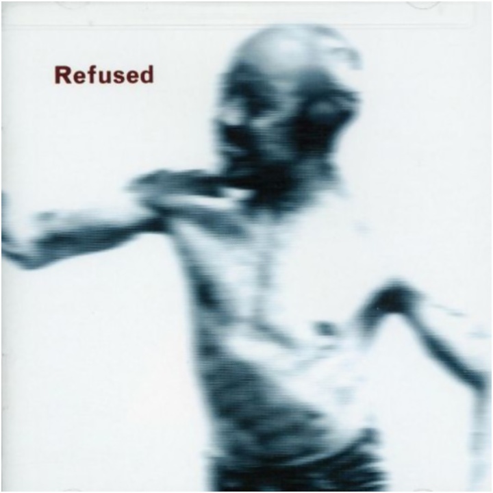 Refused - Rather Be Dead