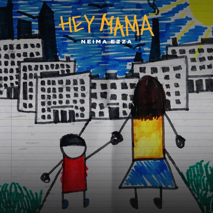 Neima Ezza - Hey Mama