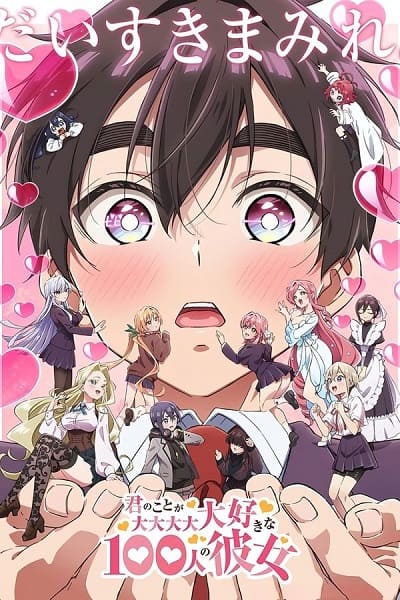 100 Cô Bạn Gái Yêu Bạn Rất Nhiều 2 - 100 Girlfriends Who Really Love You, Kimi no Koto ga Daidaidaidaidaisuki na 100-nin no Kanojo