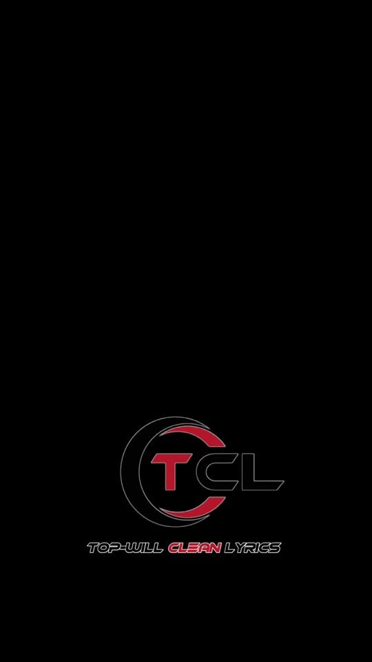 TikTok video thumbnail by topwill_clean_lyrics