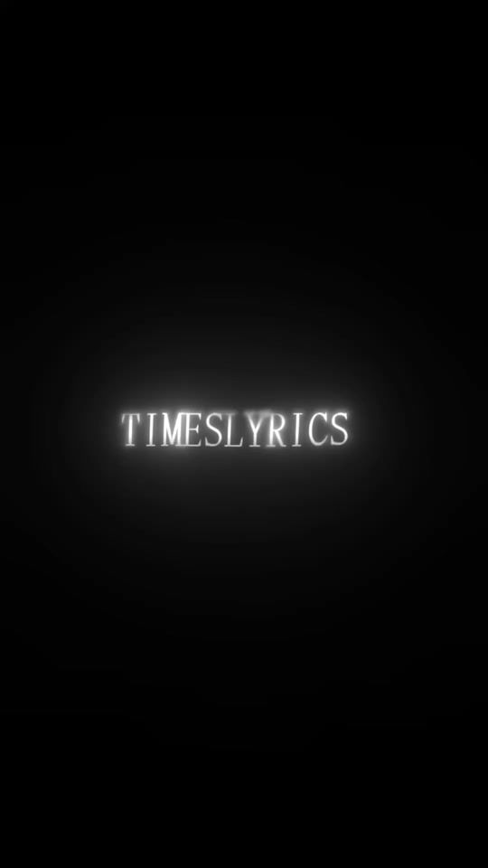 TikTok video thumbnail by ________.timeslyrics