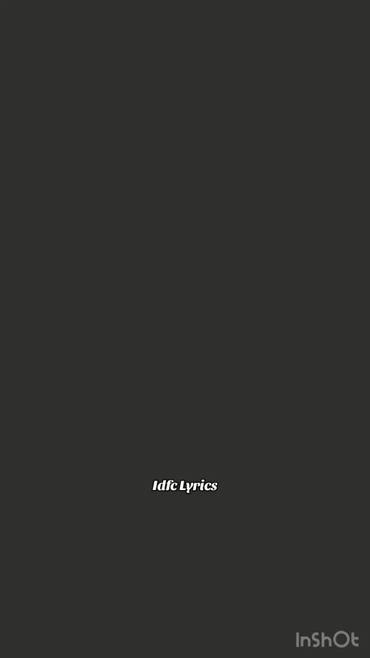TikTok video thumbnail by idfc_lyrics