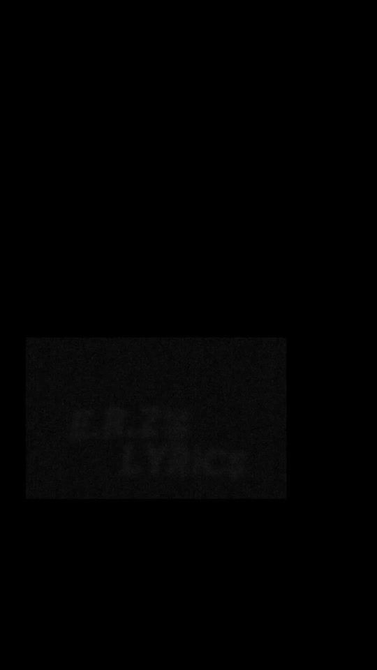 TikTok video thumbnail by e.r.z_lyrics