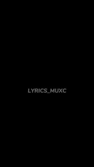 TikTok video thumbnail by lyrics_muxc