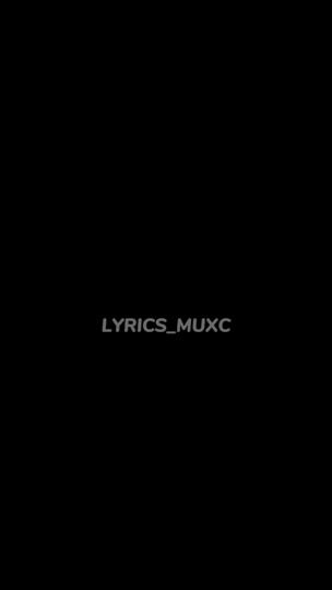 TikTok video thumbnail by lyrics_muxc