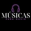 musicas.para.ouvirr