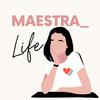 maestra_life