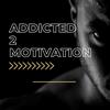 addiction2motivation